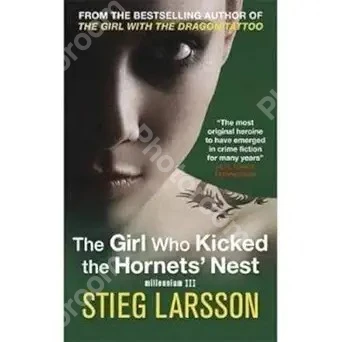 The Girl Who Kicked the Hornets' Nest